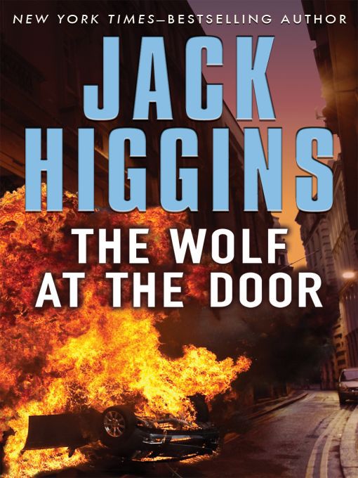 Title details for The Wolf at the Door by Jack Higgins - Available